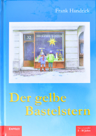 Der gelbe Bastelstern - Kinderbuch